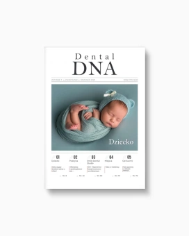 Magazyn DENTAL DNA Nr 03 - wrzesień 2022