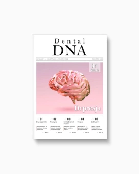 Magazyn DENTAL DNA Nr 01 - marzec 2022